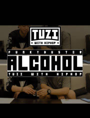 Alcohol酒精Tuzi With HipHop 第20190306期